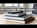 Top 10 Academic Writing Accounts