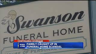 Video Woman describes horrifying experience with Swanson Funeral Home
