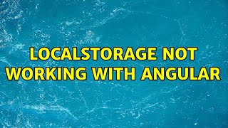 localStorage not working with Angular
