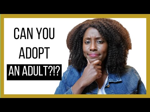 Can a grown person be adopted?