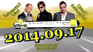 ClassFM MorningShow teljes adás 2014 09 17 Ürömi dugó, Eszperantót, Bochkor Gábor visszatér!