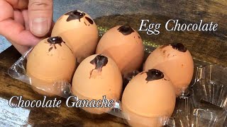 Egg Chocolate Ganache Recipe 生チョコエッグショコラの作り方