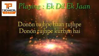 Ek Dil Ek Jaan - Padmavati | Shahid Kapoor & Deepika Padukone Lyric | F.T Technical Past