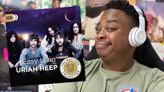 URIAH HEEP - EASY LIVIN | REACTION