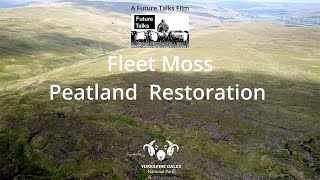 Fleet Moss: Peatland Restoration