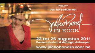 JackoBond | Optreden \u0026 interview Radio 2 - En nu serieus (JackoBond in Koor op 5:56)