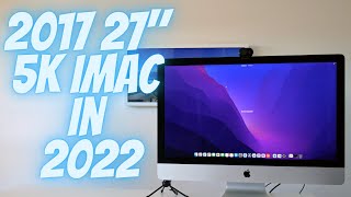 2017 27 5k iMac in 2022