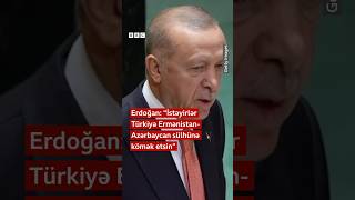 “İstəyirlər Türkiyə Ermənistan-Azərbaycan sülhünə kömək etsin”, Erdoğan