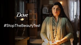 Dove | #StopTheBeautyTest (Hindi)