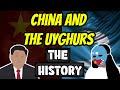 China and the Uyghurs: The History (until now)