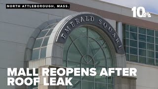 Emerald Square Mall reopens after temporary closure due to water leak