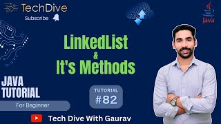 Java LinkedList & Its Methods | Collections Framework | Tutorial #82