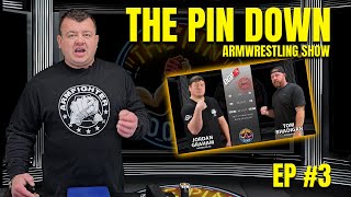 The Pin Down EP#3  Armwrestling in Owosso! Is Michigan Ready For These Matches?