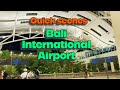 Scenes After Deplaning @  Bali International Airport  (Ngurah Rai International Airport) | Bali Tour