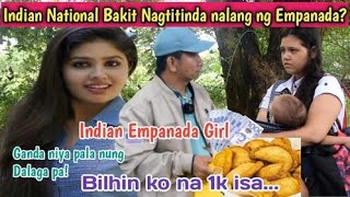 Part1-Magandang Indian National Bakit nagtitinda nalang ng EMPANADA dito sa pinas?