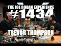 Joe Rogan Experience #1434 - Trevor Thompson