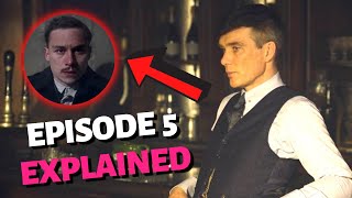 Peaky Blinders Season 6 Episode 5 Explained | Recap