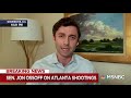 sen. ossoff ‘justice will be done’ for eight victims in atlanta killings the last word msnbc