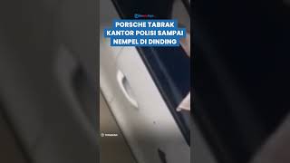 Mobil Porsche TABRAK Kantor Polrestabes Medan hingga Nempel di Dinding, Avanza Ikut Jadi Korban