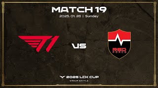 T1 vs NS | Match 19 Highlights 01.26 | 2025 LCK CUP Group Battle