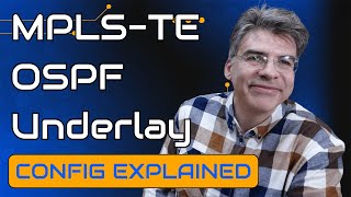 Configuring the MPLS-TE OSPF Underlay