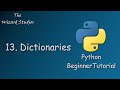 Python Beginner Tutorial - 13. Python Dictionaries (Using Anime Examples)