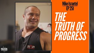 251: Mike Israetel - The Truth of Progress