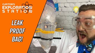 Leak Proof Bag Experiment!
