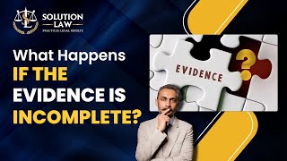 Why Incomplete Evidence Can Destroy Your Car Accident Claim | Solution Law Alberta