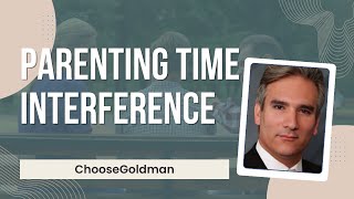 Other Parent's Schedule Interferes With Your Parenting Time