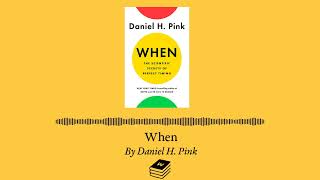 When by Daniel H. Pink