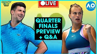 🎾LIVE: Australian Open 2023 Quarter Final Preview & Predictions | ATP & WTA | Djokovic unstoppable?