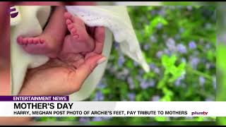 Mother's Day: Harry, Meghan Post Photo of Archie's Feet, Pay Tribute to Mothers