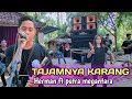 tajamnya karang versi dangdut koplo putra megantara voc herman live lendang bile