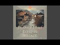 Flames That Echo in Silence