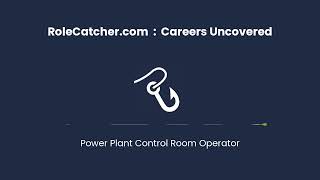 Power Plant Control Room Operator : Careers Uncovered