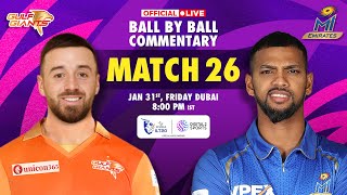 🔴LIVE  Match -26: Gulf Giants vs MI Emirates, OFFICIAL Ball-by-Ball Commentary | #ILT202025