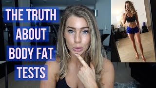 The Truth About Body Fat Tests | ANNA VICTORIA