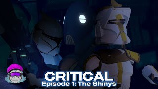 CRITICAL REMASTERED | Episode 1: The Shinys