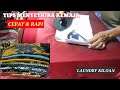 TIPS MENYETRIKA  KEMEJA CEPAT DAN RAPI || LAUNDRY KILOAN