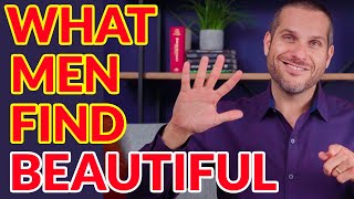 5 SHOCKING Things Men Find Beautiful In a Woman | Attract Great Guys w/ Jason Silver