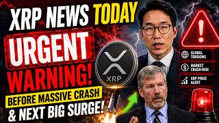 XRP News TODAY: Urgent Warning Before Massive Crash & Next Big Surge