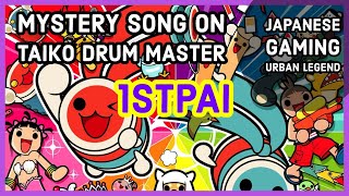 The Mysterious Song in Taiko no Tatsujin (Drum Master) 1STPAI - Japanese Gaming Urban Legend-