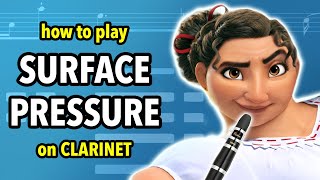 How to play Surface Pressure on Clarinet | Clarified