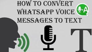 How to Convert WhatsApp Voice Messages to Text (New Way)