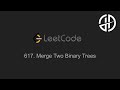 617. Merge Two Binary Trees (LeetCode)