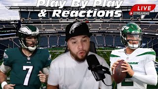 Philadelphia Eagles Vs New York Jets Live Play By Play & Reactions