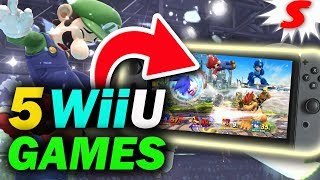 5 Wii U Games That Should Come to Nintendo Switch!