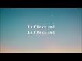 vianney la fille du sud paroles