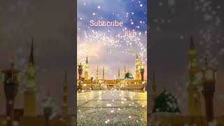 Shan Muhammad صلی اللہ علیہ وسلم  Very Beautiful status new naat sharif